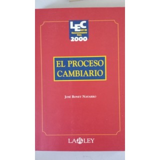 El proceso cambiario